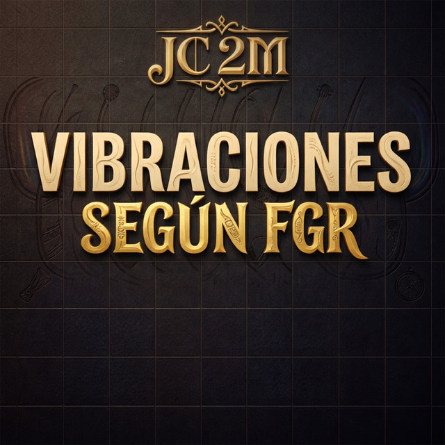 VIBRACIONES SEGÚN FGR cover art
