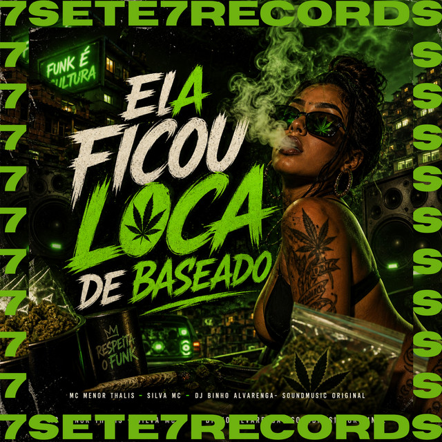 ELA FICOU LOUCA DE BASEADO cover art