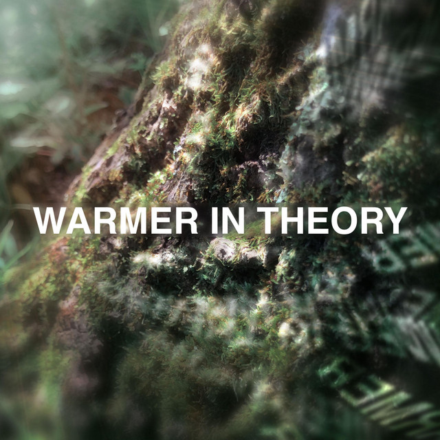 Warmer in Theory cover art