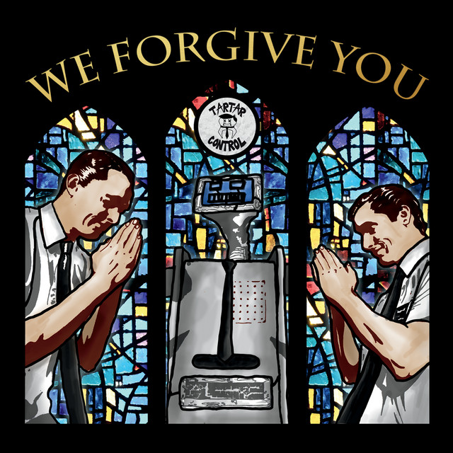 We Forgive You cover art