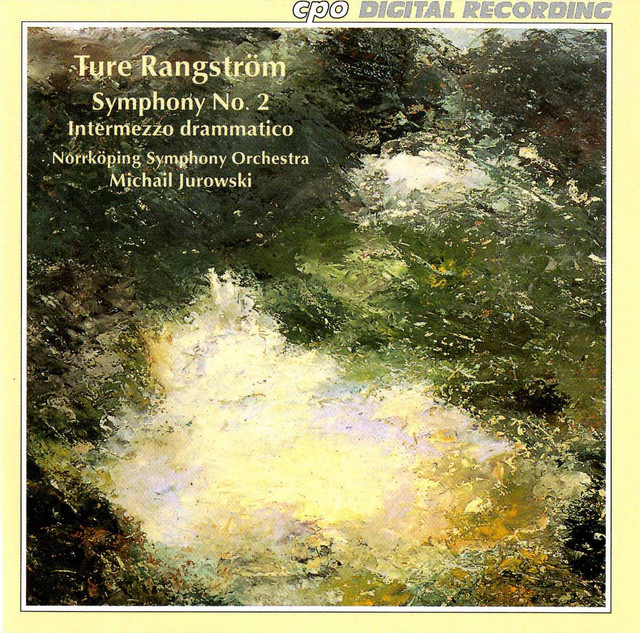 Rangstrom: Symphony No. 2 - Intermezzo drammatico