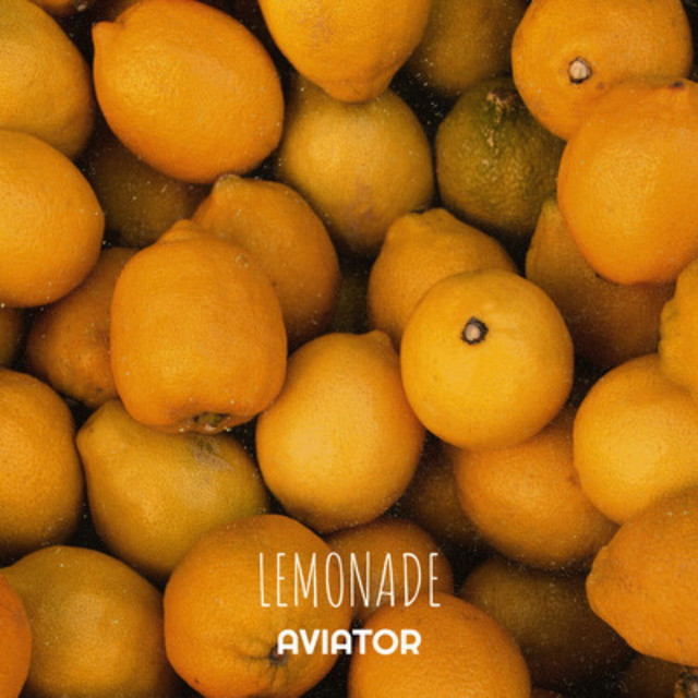 Обкладинка AVIATOR — Lemonade