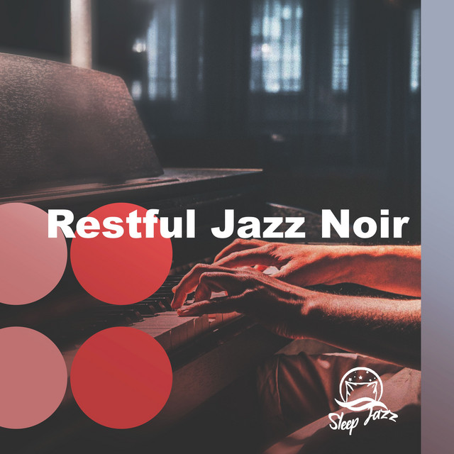 Restful Jazz Noir cover art