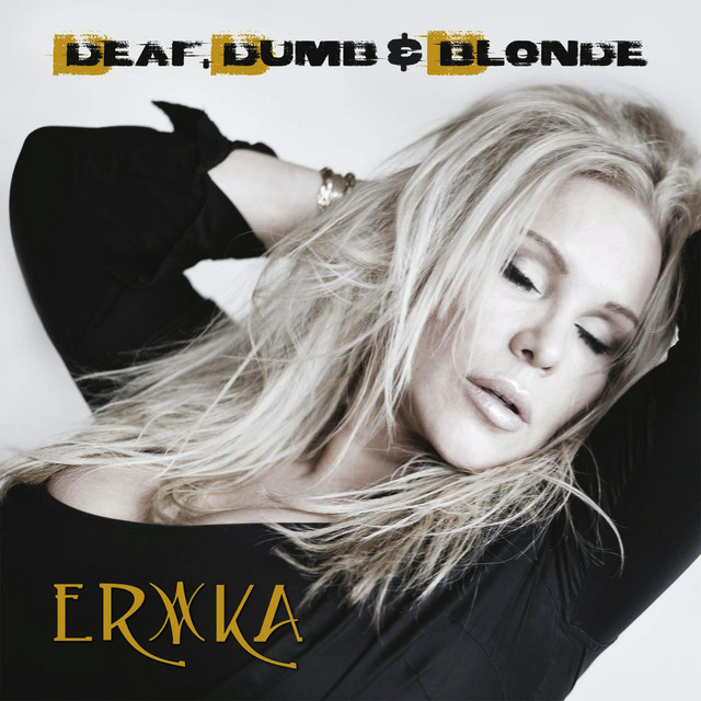 Deaf, Dumb & Blonde cover art