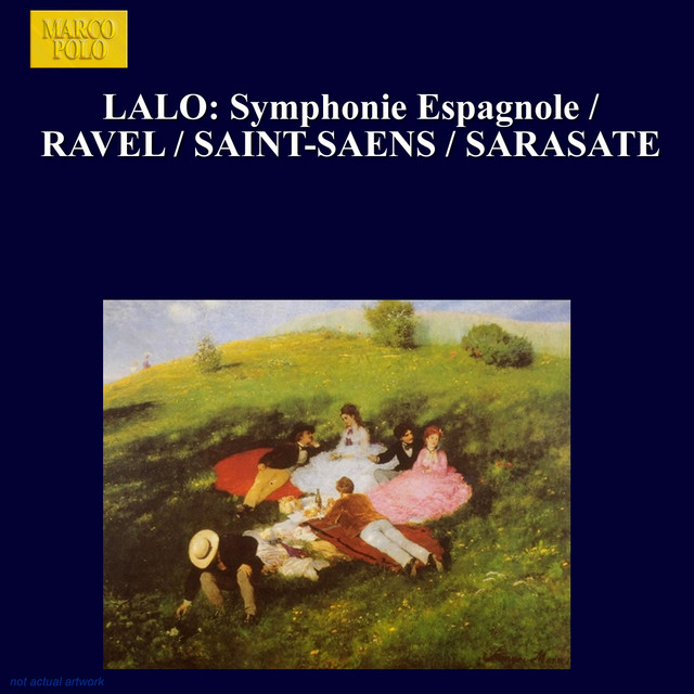 LALO: Symphonie Espagnole / RAVEL / SAINT-SAENS / SARASATE