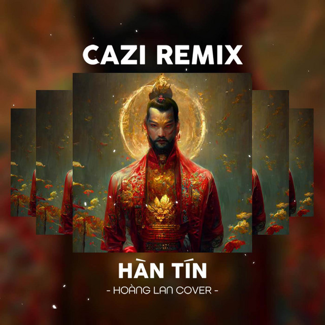 Hàn Tín (Cover) [Remix]
