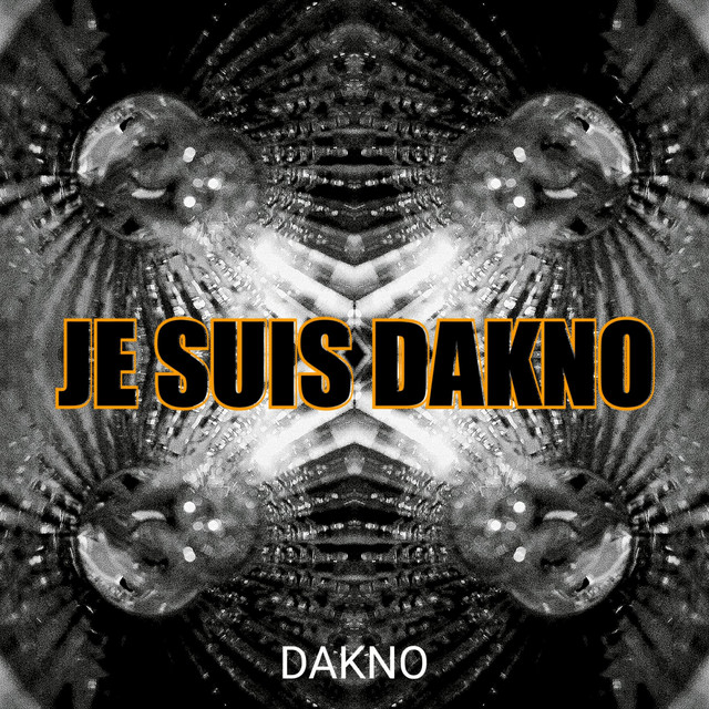 Je suis Dakno - Single by David Dakno | Spotify