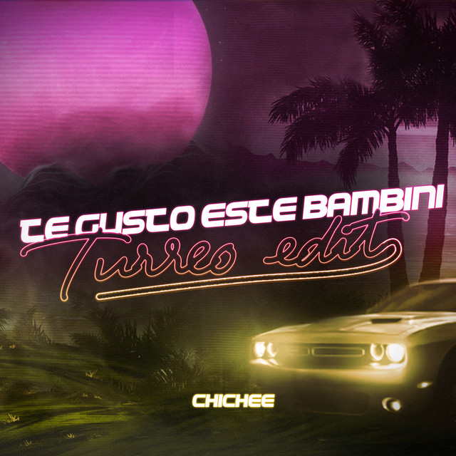 Te Gusto Este Bambini - Turreo Edit