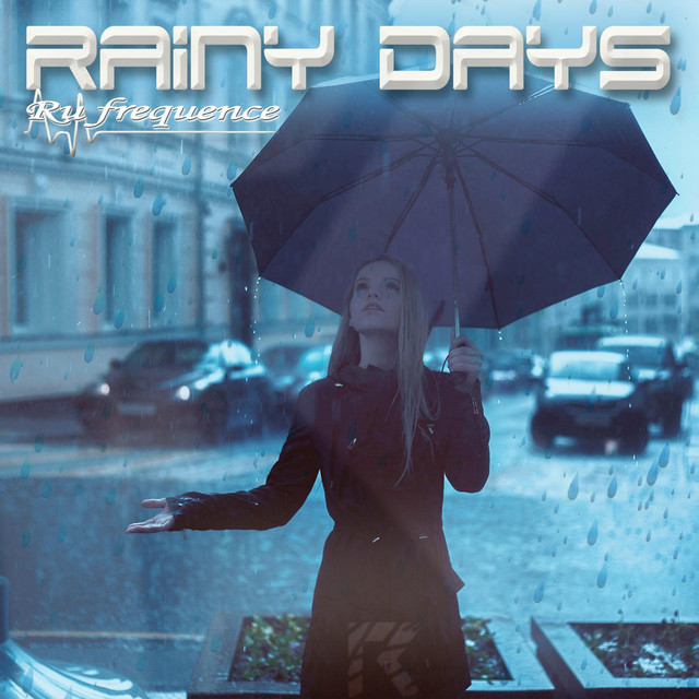 RAINY DAYS cover art