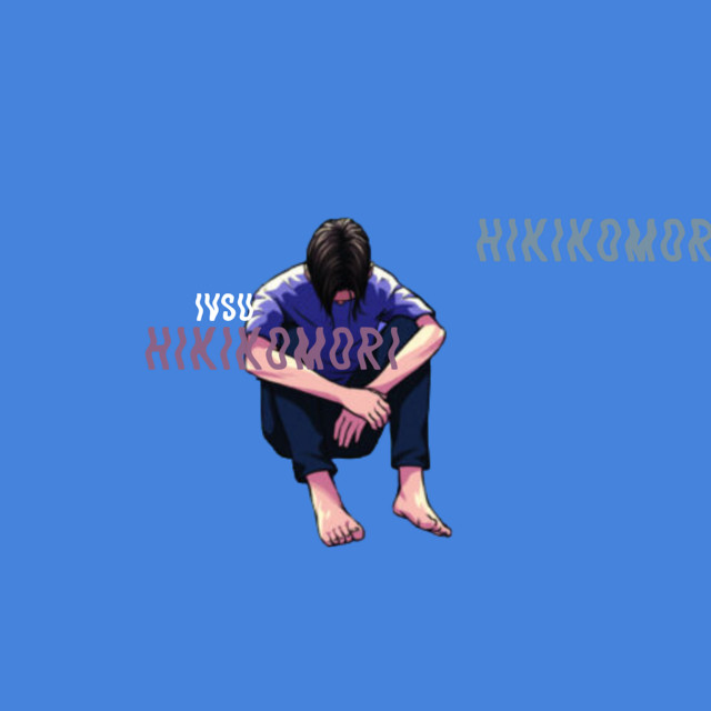 Hikikomori