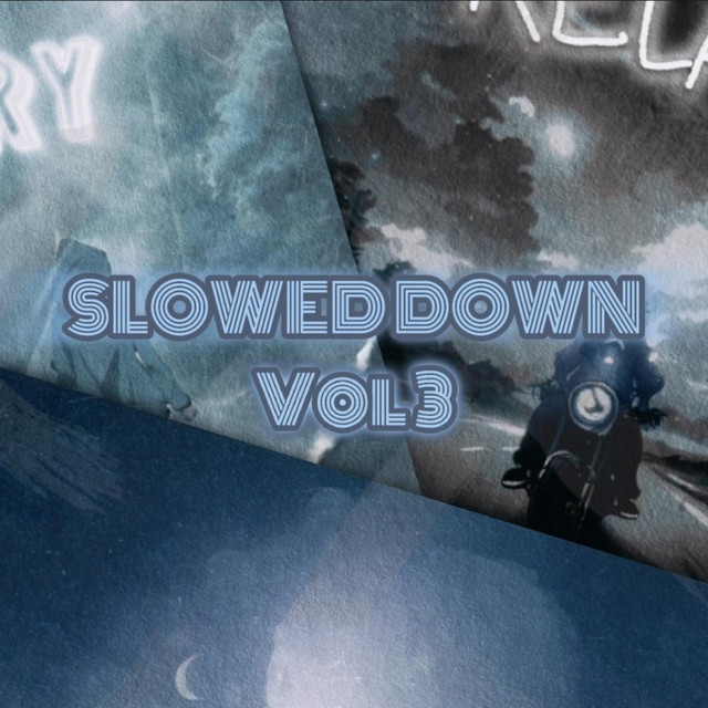 RELAX - SLOWED DOWN
