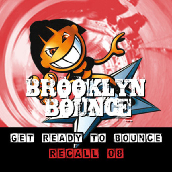 Get Ready to Bounce Recall 08 (Bonus Remixes Vol. 1 / Electro / Trance) cover art
