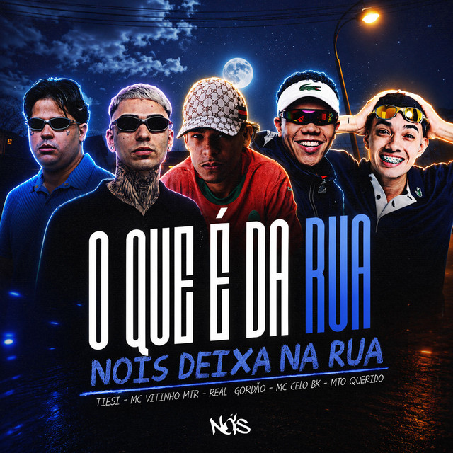 O QUE É DA RUA NOIS DEIXA NA RUA