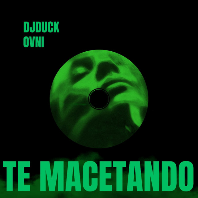 Cover art: TE MACETANDO — DJ DUCK