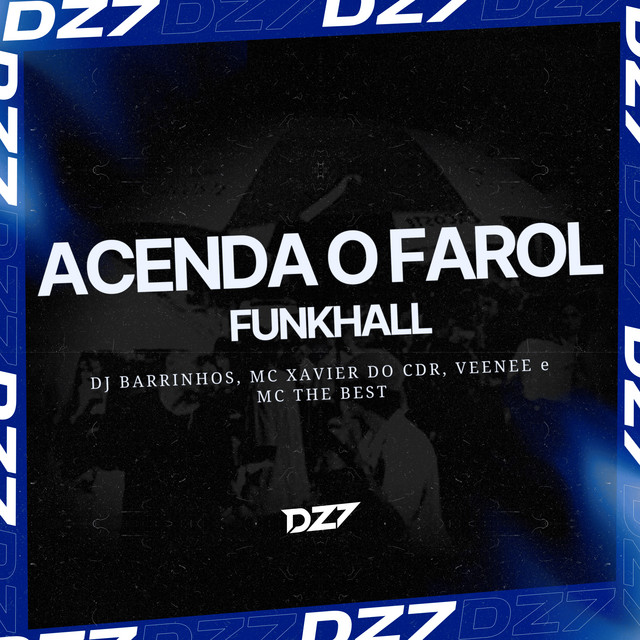 ACENDA O FAROL - FUNKHALL