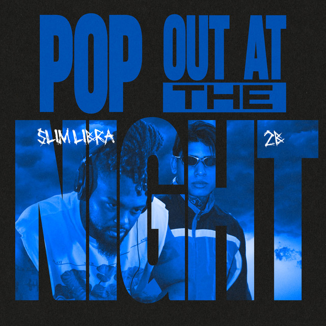 Pop out at the Night