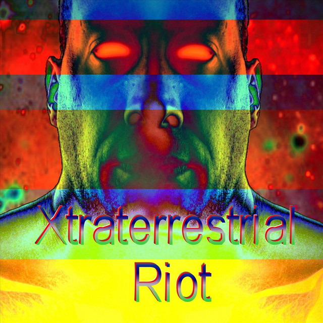 Xtraterrestrial Riot - Album by Alien Grindhouse | Spotify