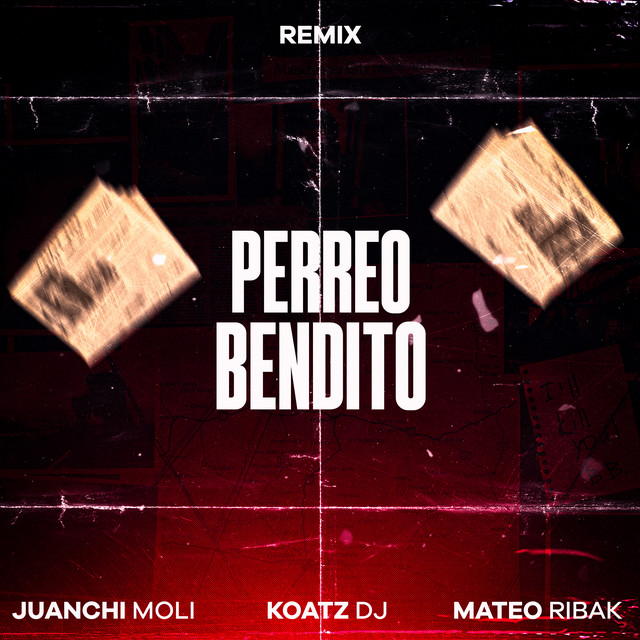 Perreo Bendito - Remix