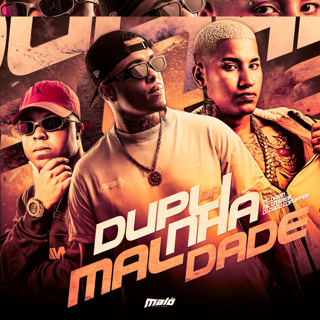 Duplinha da Maldade