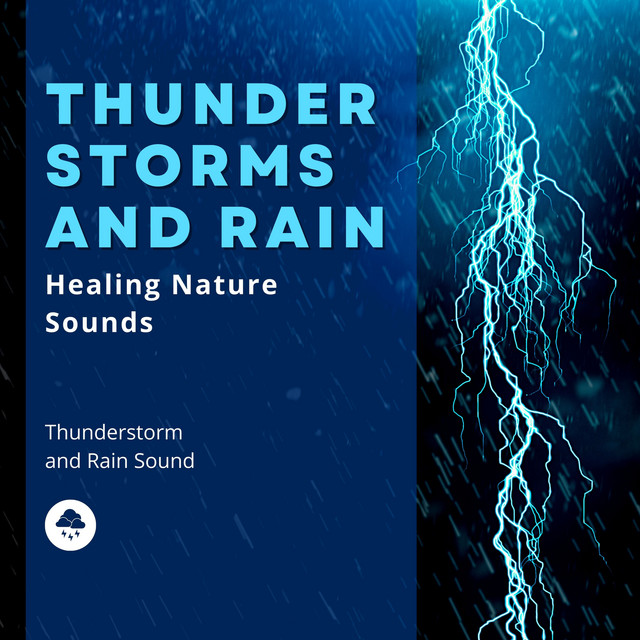 Lightning and Thunder - song and lyrics by Thunderstorm and Rain Sound ...