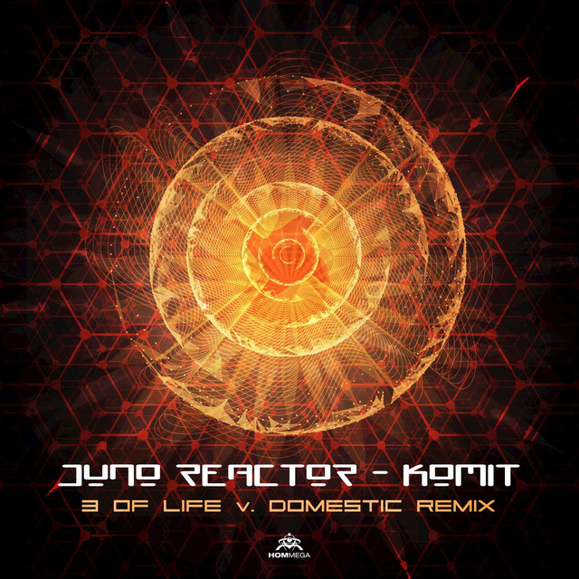 Komit - 3 Of Life & Domestic Remix