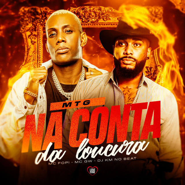 Mtg na Conta da Loucura
