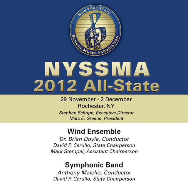 2012 New York State School Music Association (NYSSMA): All-State Wind Ensemble & All-State Symphonic Band cover