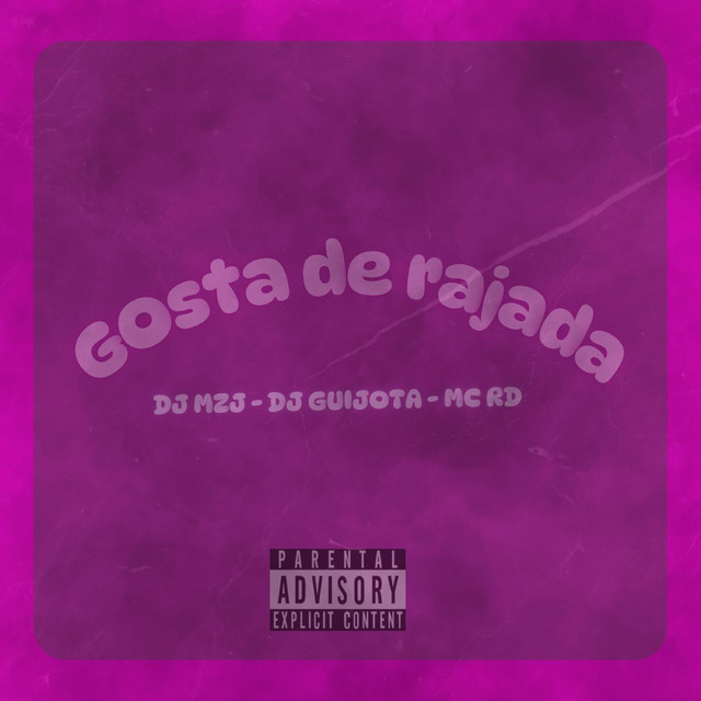 Gosta de Rajada