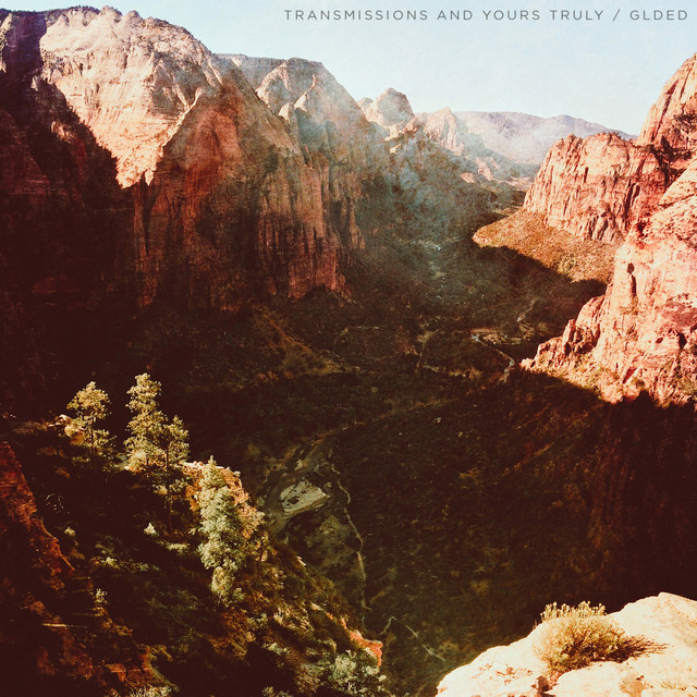 Transmissions and Yours Truly cover art