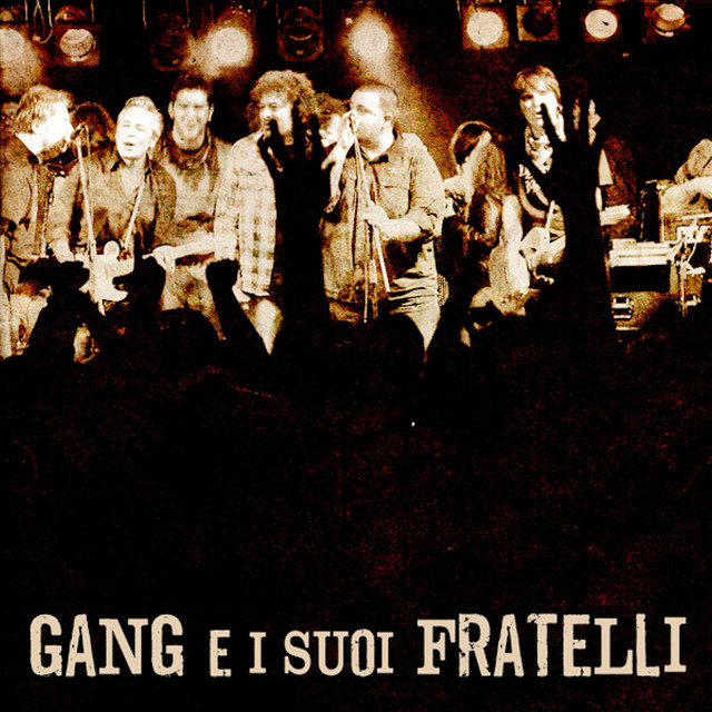 Gang e i suoi fratelli cover