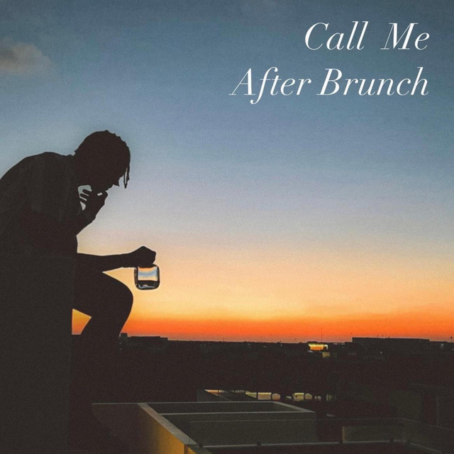 Call Me After Brunch cover art