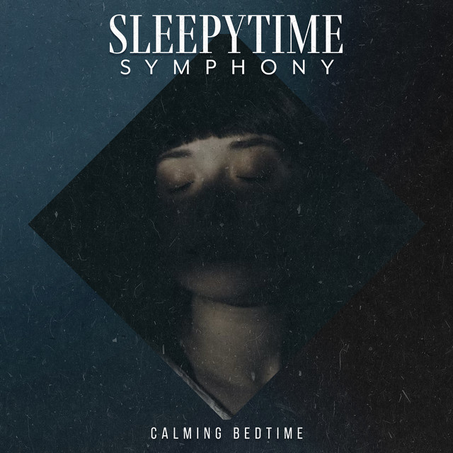 Sleepytime Symphony cover art