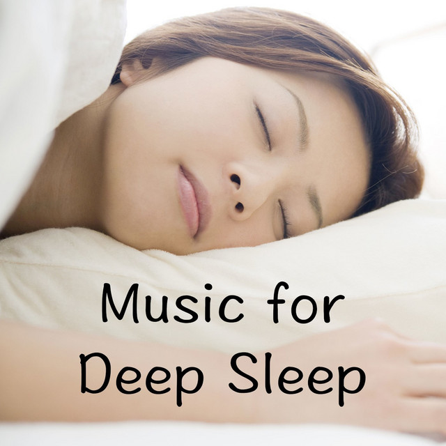 Music for Deep Sleep - Album by Deep Sleep | Spotify
