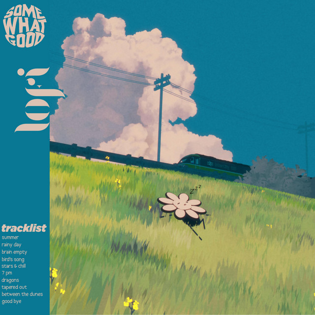 Somewhat Good: Lofi cover art