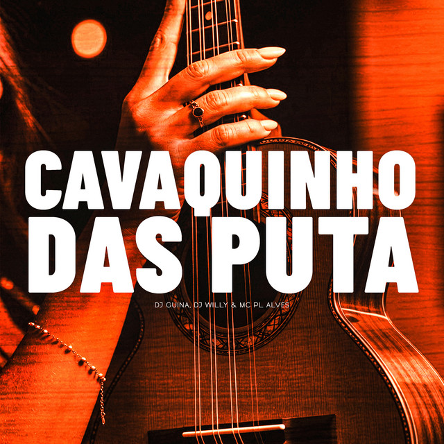 Cavaquinho das Puta
