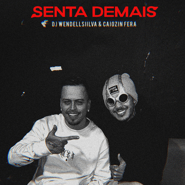 SENTA DEMAIS