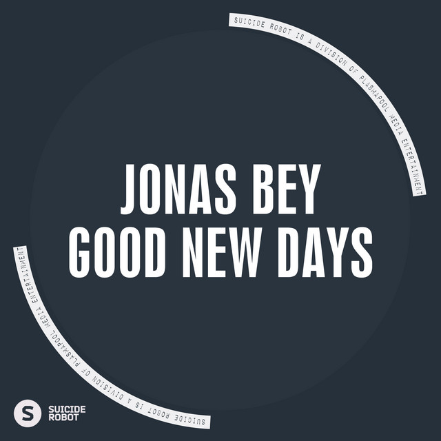 Good New Days - Original Mix