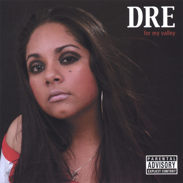 【G-RAP】 DRE - FOR MY VALLEY For My Valley - Album by Dre | Spotify