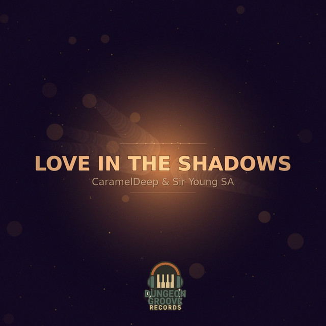 Love In The Shadows