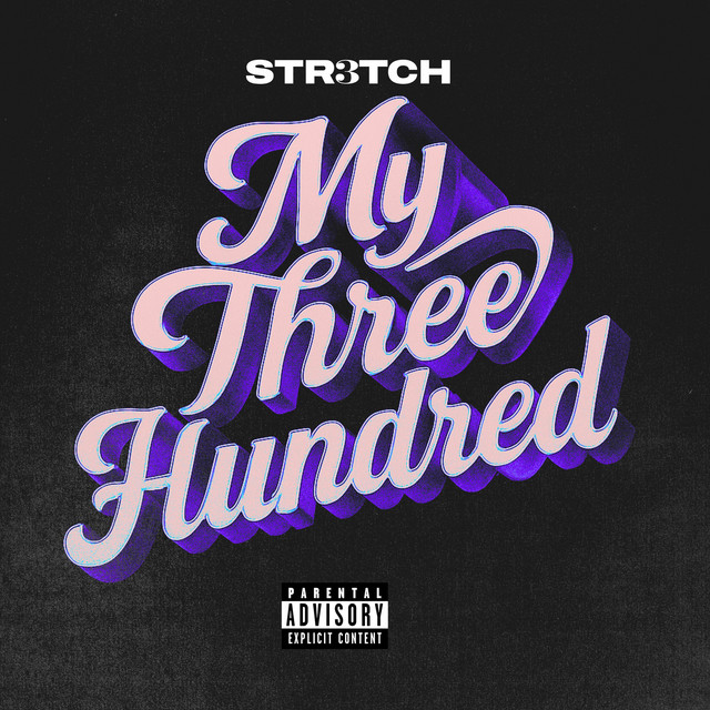 My Three Hundred