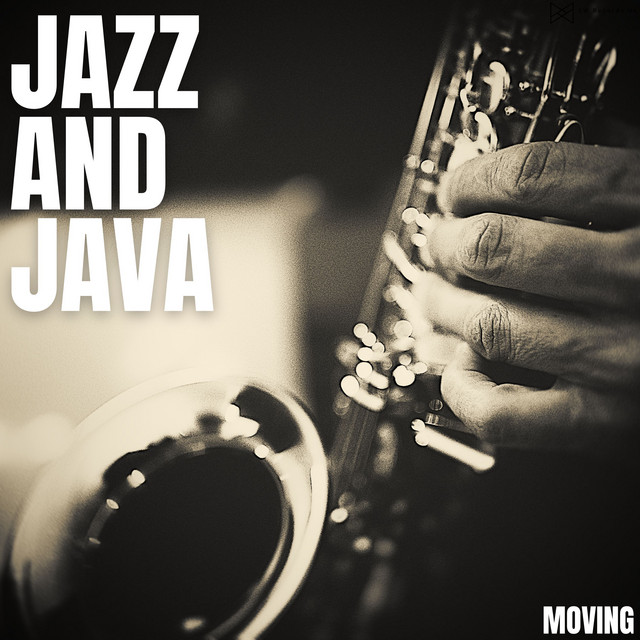 Moving by Jazz And Java