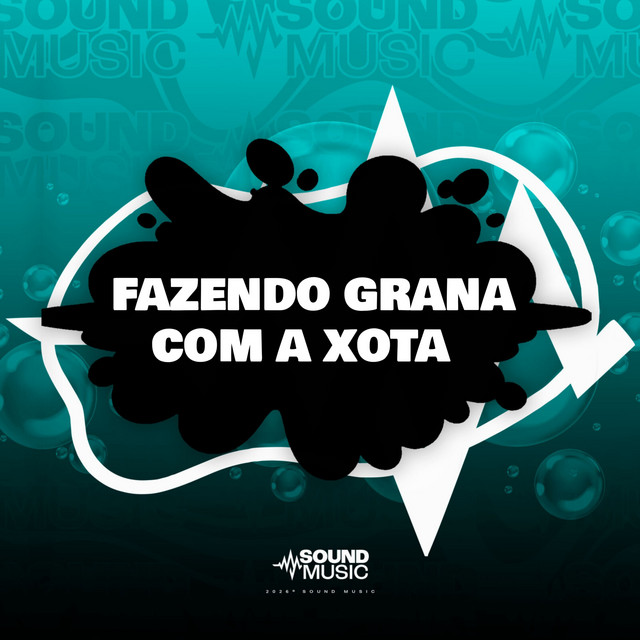 FAZENDO GRANA COM A XOTA