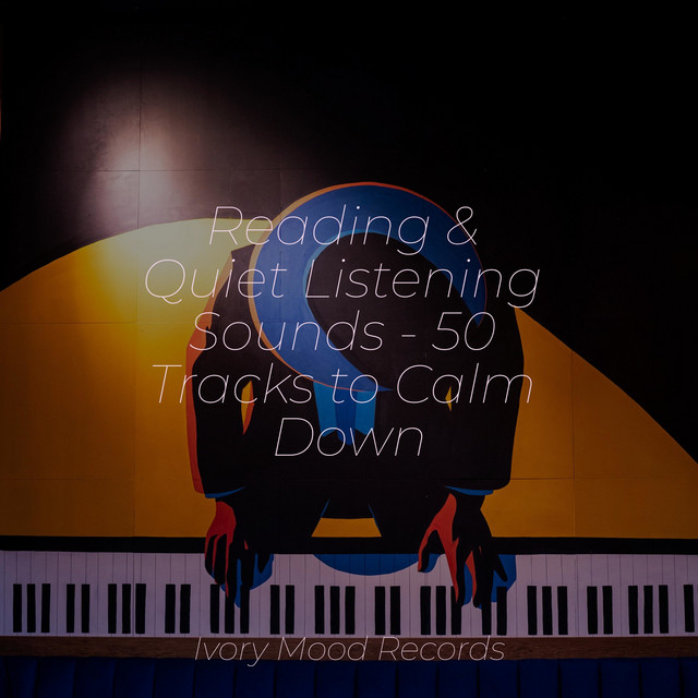 Reading & Quiet Listening Sounds - 50 Tracks to Calm Down - Album by SD ...