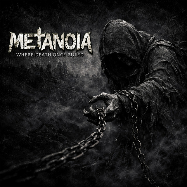 Обкладинка METANOIA — Where Death Once Ruled