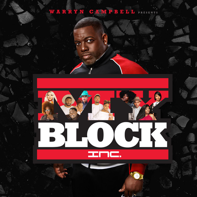 Warryn Campbell Presents My Block Inc. cover art