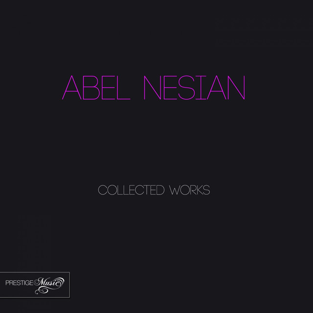 Abel Nesian Collected Works cover art