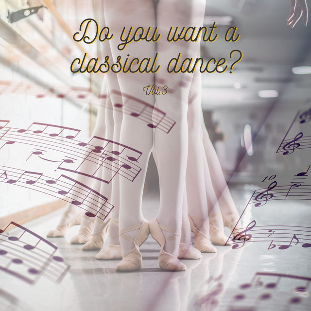 Do you want a classical dance? vol.3