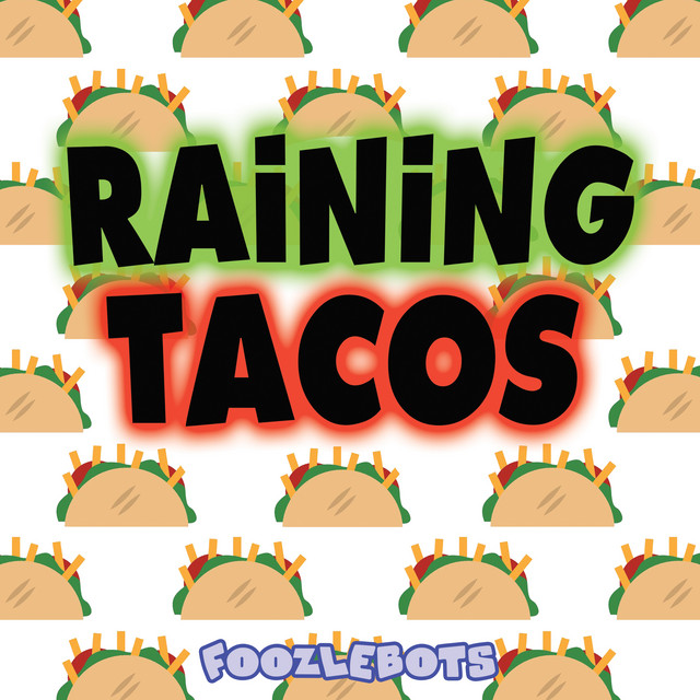 Raining Tacos cover art