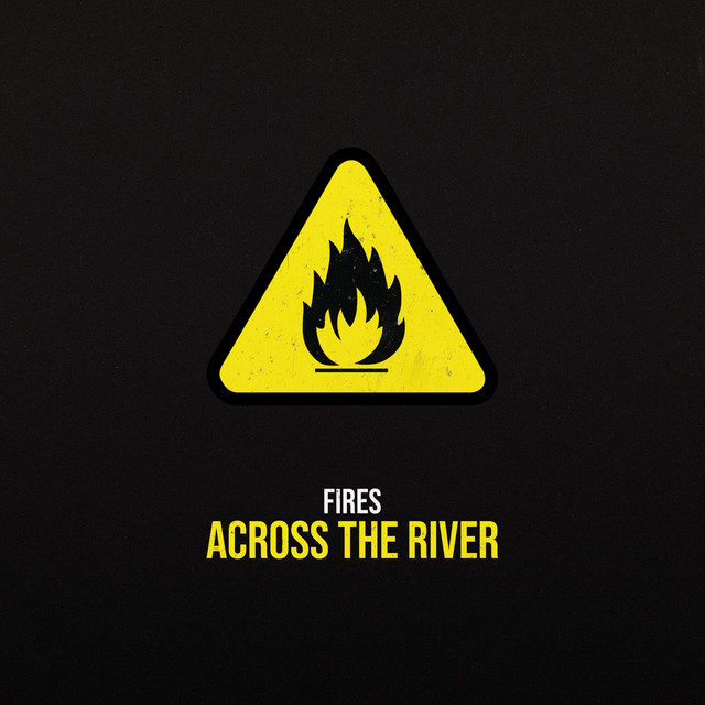 Обкладинка: Fires Across the River — MAYAK DF