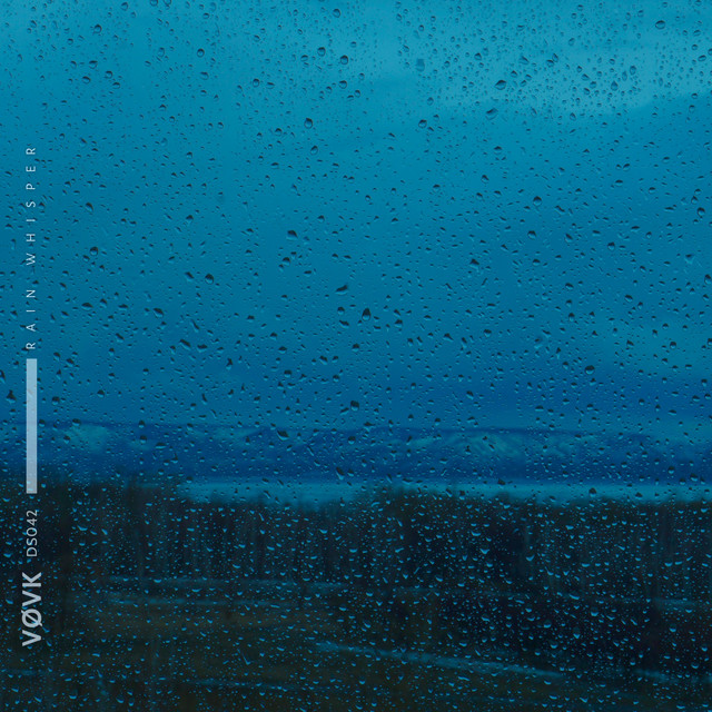 Обкладинка: rain whisper — VØVK